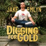 Jake Emlyn исполнил песню-призыв «Digging For Gold»